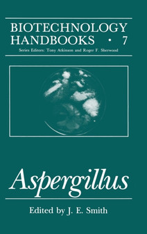 Aspergillus : v. 7 by John E. Smith - Hardback