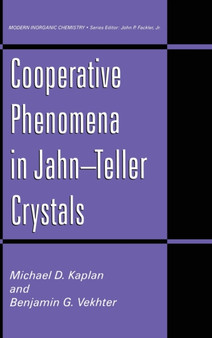 Cooperative Phenomena in Jahn-Teller Crystals by Michael D. Kaplan - Hardback