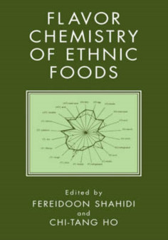 Flavor Chemistry of Ethnic Foods by Fereidoon Shahidi - Hardback
