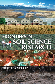 Frontiers in Soil Science Research : Report of a Workshop by National Research Council - Paperback