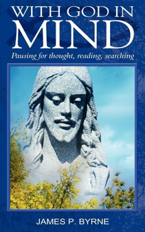 With God in Mind, Pausing for Thought, Reading, Searching