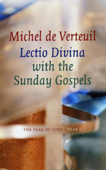 Lectio Divina with the Sunday Gospels Year C