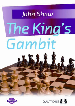 King's Gambit by Grandmaster John Shaw - Paperback