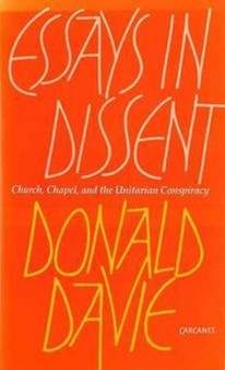 Church, Chapel and the Unitarian Conspiracy : Essays in Dissent
