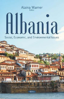Albania : Social, Economic, and Environmental Issues