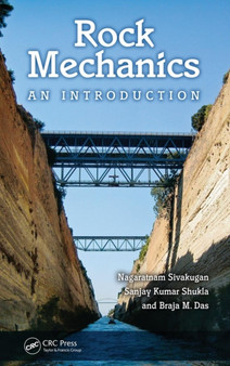 Rock Mechanics : An Introduction by Nagaratnam Sivakugan - Hardback