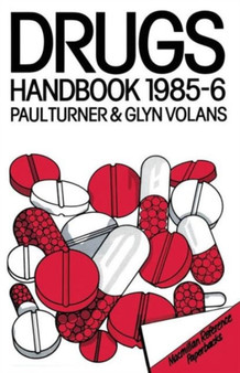 The Drugs Handbook 1985-86 by Paul Turner - Paperback