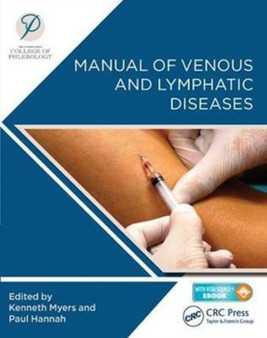 Manual of Venous and Lymphatic Diseases by Australasian College of Phlebology - Paperback