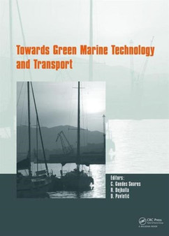 Towards Green Marine Technology and Transport by Carlos Guedes Soares - Hardback