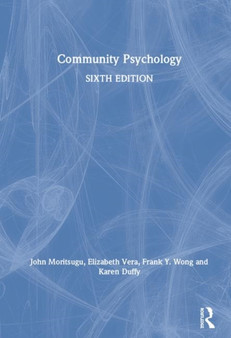 Community Psychology by John Moritsugu - Hardback