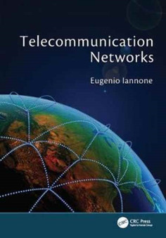 Telecommunication Networks by Eugenio Iannone - Paperback