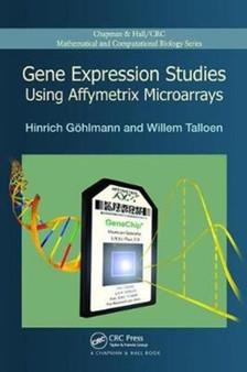Gene Expression Studies Using Affymetrix Microarrays by Hinrich Gohlmann - Paperback