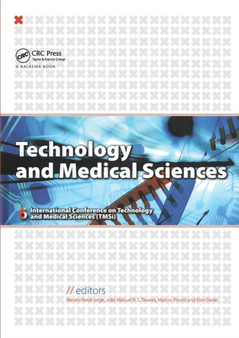 Technology and Medical Sciences by R.M. Natal Jorge - Paperback