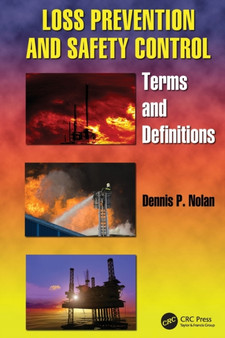 Loss Prevention and Safety Control : Terms and Definitions by Dennis P. Nolan - Paperback