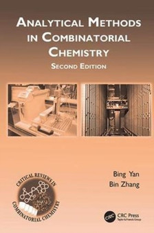 Analytical Methods in Combinatorial Chemistry by Bing Yan - Paperback