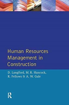 Human Resources Management in Construction by David Langford - Hardback