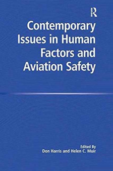 Contemporary Issues in Human Factors and Aviation Safety by Helen C. Muir - Paperback
