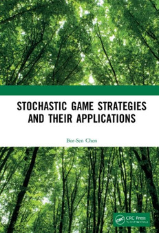 Stochastic Game Strategies and their Applications by Bor-Sen Chen - Hardback