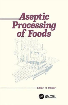 Aseptic Processing of Foods by Helmut Reuter - Hardback