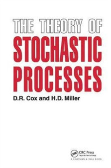 The Theory of Stochastic Processes by D.R. Cox - Hardback
