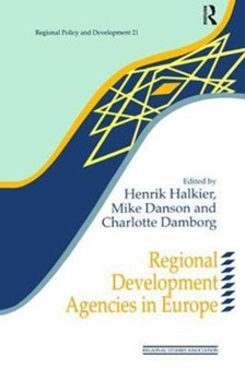 Regional Development Agencies in Europe by Charlotte Damborg - Hardback