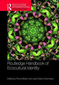 Routledge Handbook of Ecocultural Identity by Tema Milstein - Hardback