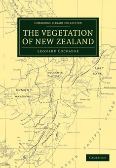 The Vegetation of New Zealand by Leonard Cockayne - Paperback