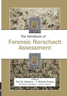 The Handbook of Forensic Rorschach Assessment by Carl B. Gacono - Paperback