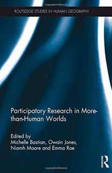 Participatory Research in More-than-Human Worlds by Michelle Bastian - Hardback