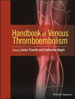 Handbook of Venous Thromboembolism by Jecko Thachil - Hardback