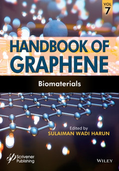 Handbook of Graphene, Volume 7 : Biomaterials by Sulaiman Wadi Harun - Hardback