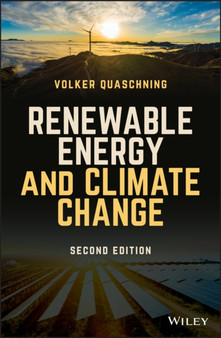 Renewable Energy and Climate Change, 2nd Edition by Volker V. Quaschning - Hardback
