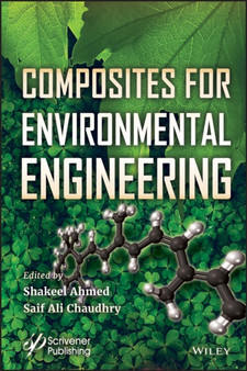 Composites for Environmental Engineering by Shakeel Ahmed - Hardback