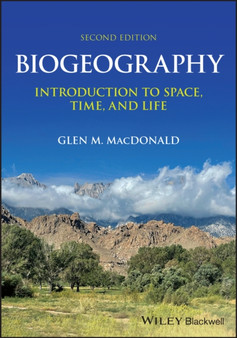 Biogeography : Introduction to Space, Time, and Life by Glen MacDonald - Paperback