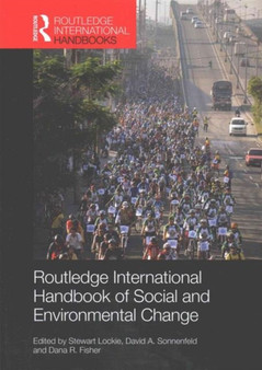 Routledge International Handbook of Social and Environmental Change by Stewart Lockie - Paperback