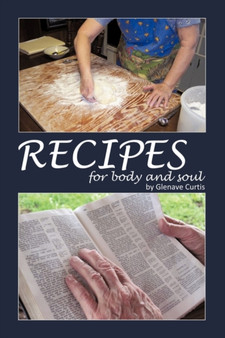 Recipes : For Body and Soul