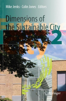 Dimensions of the Sustainable City : 2 by Mike Jenks - Paperback