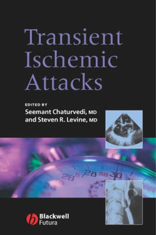 Transient Ischemic Attacks by Seemant Chaturvedi - Hardback