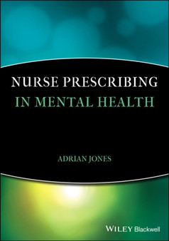 Nurse Prescribing in Mental Health by Adrian Jones - Paperback