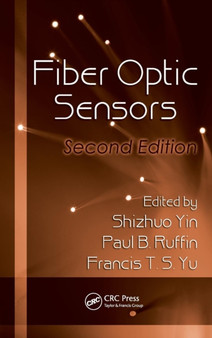 Fiber Optic Sensors by Shizhuo Yin - Hardback