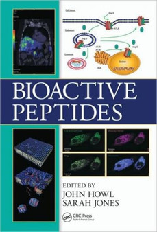 Bioactive Peptides by John Howl - Hardback