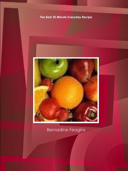 The Best 30 Minute Everyday Recipe