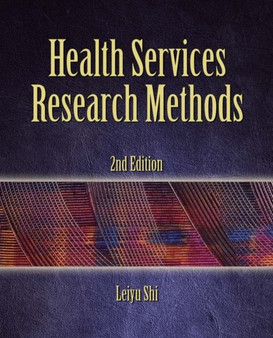 Health Services Research Methods by Leiyu Shi - Hardback