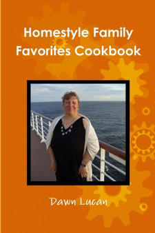 Homestyle Family Favorites Cookbook