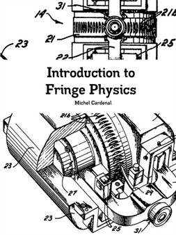 Introduction to Fringe Physics by Michel Cardenal - Paperback