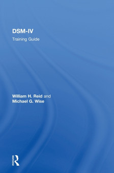 DSM-IV Training Guide by William H. Reid - Hardback