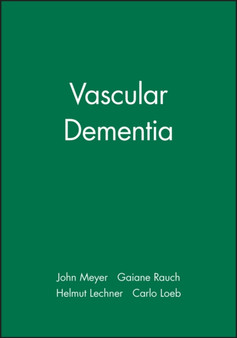 Vascular Dementia by John Meyer - Hardback