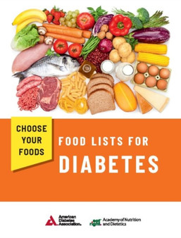 Choose Your Foods : Food Lists for Diabetes (Pack of 25) by Academy of Nutrition and Dietetics and American Diabetes Association - Paperback