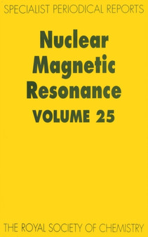 Nuclear Magnetic Resonance : Volume 25 : Volume 25 by Cynthia J Jameson - Hardback