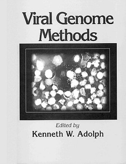 Viral Genome Methods by Kenneth W. Adolph - Paperback